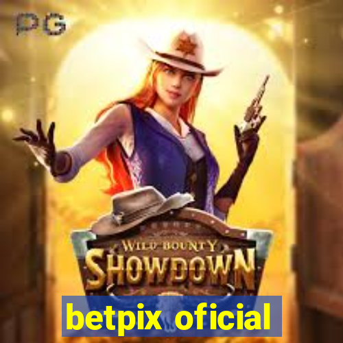 betpix oficial